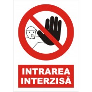 Afise A5 - Intrarea interzisa